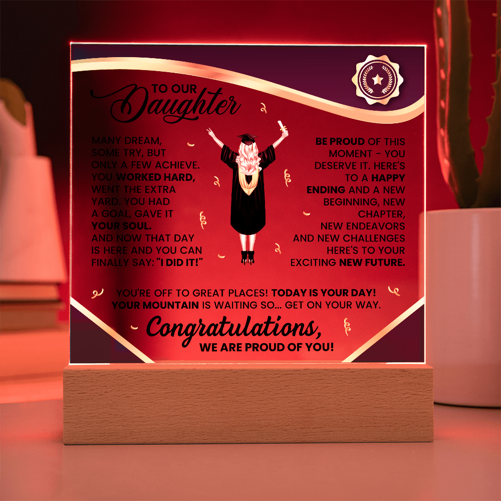 To My Daughter Graduation LED Acrylic Plaque – Personalized Graduation Gift from Parents | Class of 2026 Keepsake