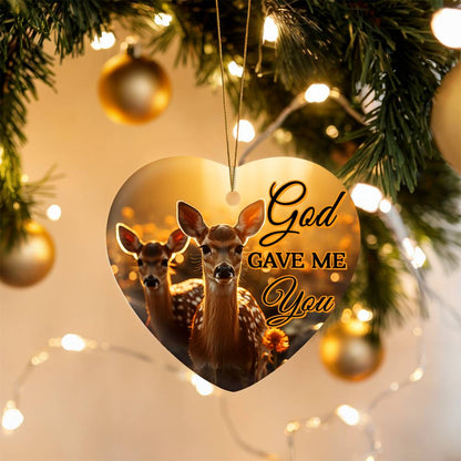 God Gave Me You -Evergreen Best Gift - High Gloss Heart Ornament