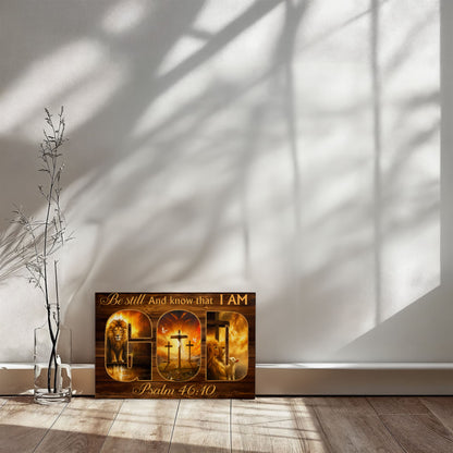 Be Still and Know That I Am God Canvas Wall Art – Psalm 46:10 Christian Lion Cross Decor