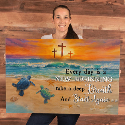 Every Day Is a New Beginning Christian Canvas Wall Art | Take a Deep Breath and Start Again | Beach Sunset Crosses Sea Turtle Coastal Decor
