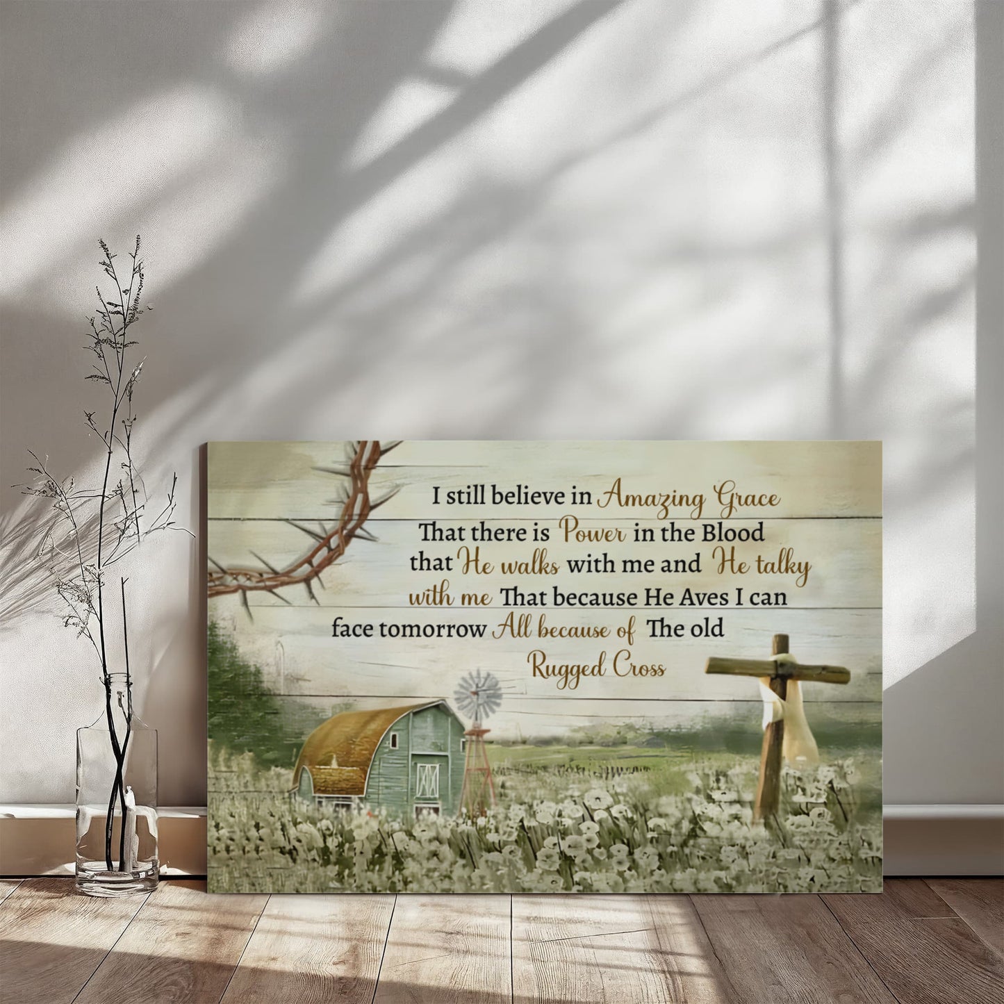 I Still Believe in Amazing Grace Christian Canvas Wall Art | Because He Lives I Can Face Tomorrow | Rustic Farmhouse Religious Decor