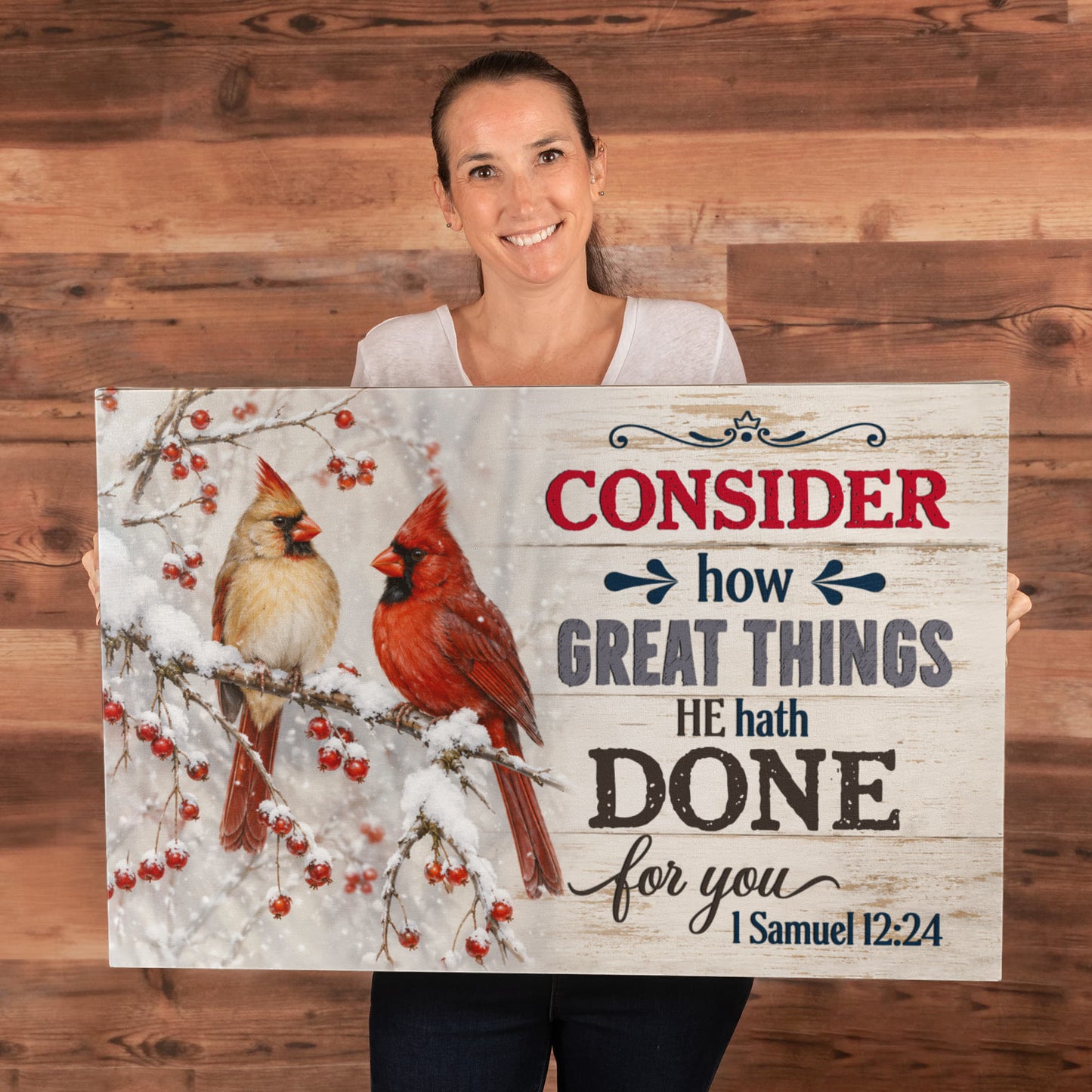 Consider How Great Things He Hath Done for You Christian Canvas Wall Art | 1 Samuel 12:24 Scripture Decor | Cardinal Bird Farmhouse Wall Art