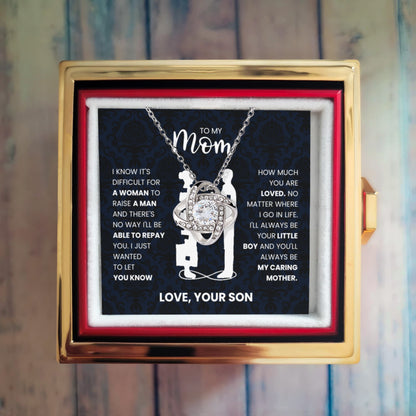 To My Mom - Love Your Son - Love Knot Necklace !