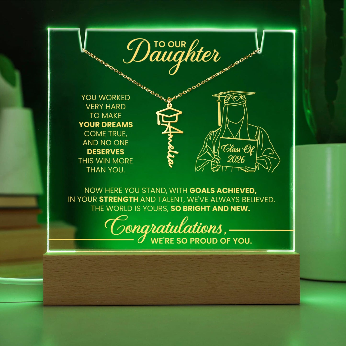 To My Daughter Graduation LED Plaque – Personalized Class of 2026 Gift | Light Up Acrylic Keepsake from Parents