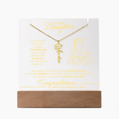 To My Daughter Graduation LED Plaque – Personalized Class of 2026 Gift | Light Up Acrylic Keepsake from Parents