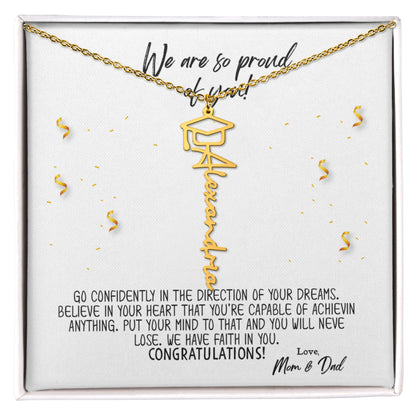 Graduation Gift from Mom and Dad
