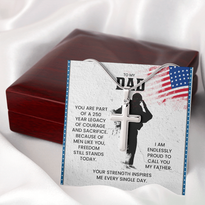 To My Dad Cross Necklace – Patriotic Father Gift | Proud Legacy Courage & Sacrifice Jewelry