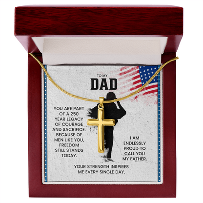 To My Dad Cross Necklace – Patriotic Father Gift | Proud Legacy Courage & Sacrifice Jewelry