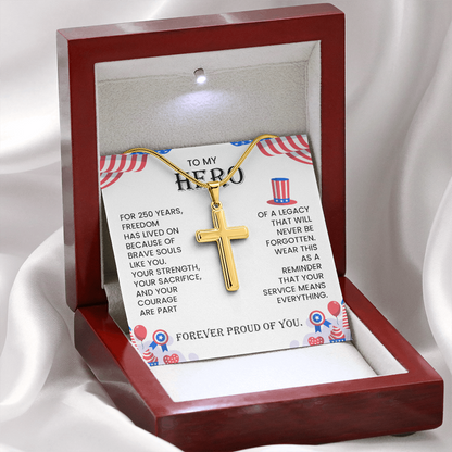 To My Hero Cross Necklace – Patriotic Tribute Gift | Courage Strength Sacrifice Jewelry