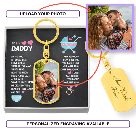 first time dad keychain you'll hold me close to your heart love the bump