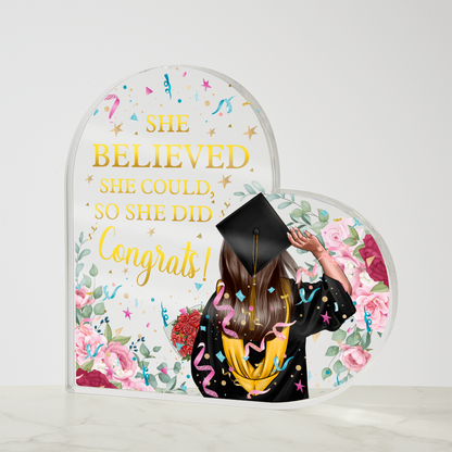 She Believed She Could Graduation Plaque
