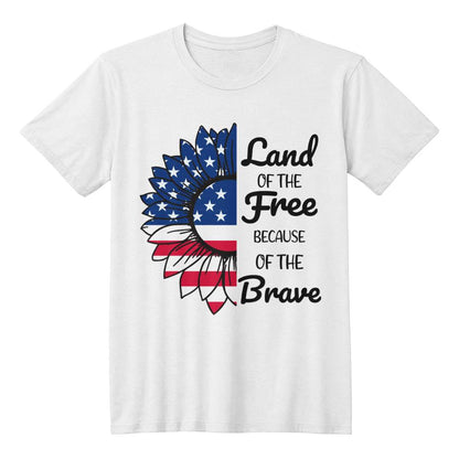 Land Of The Free Because Of The Brave 4th July Patriotic T-Shirt