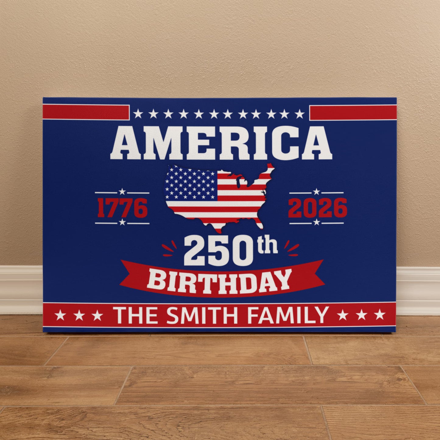 Personalized America 250th Birthday Gallery Wrapped Canvas – Custom Family Name Patriotic Wall Art
