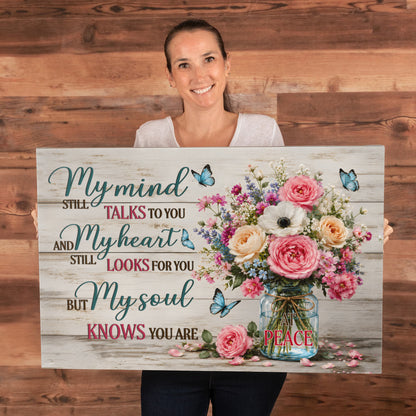 My Mind Still Talks to You Canvas Wall Art – Sympathy Memorial Gift with Flowers and Butterfly