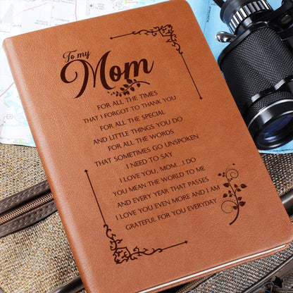 To My Mum For All  The Times I Forgot, Leather Graphic Journal