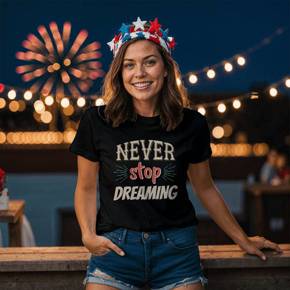 Never Stop Dreaming - Personalized Motivational Inspirational Typography T-Shirt Design