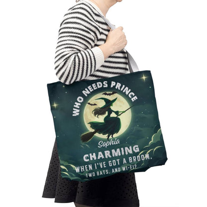 Who Needs Prince Charming, I’ve Got a Broom, Bats & Wi-Fi” Halloween Bag !