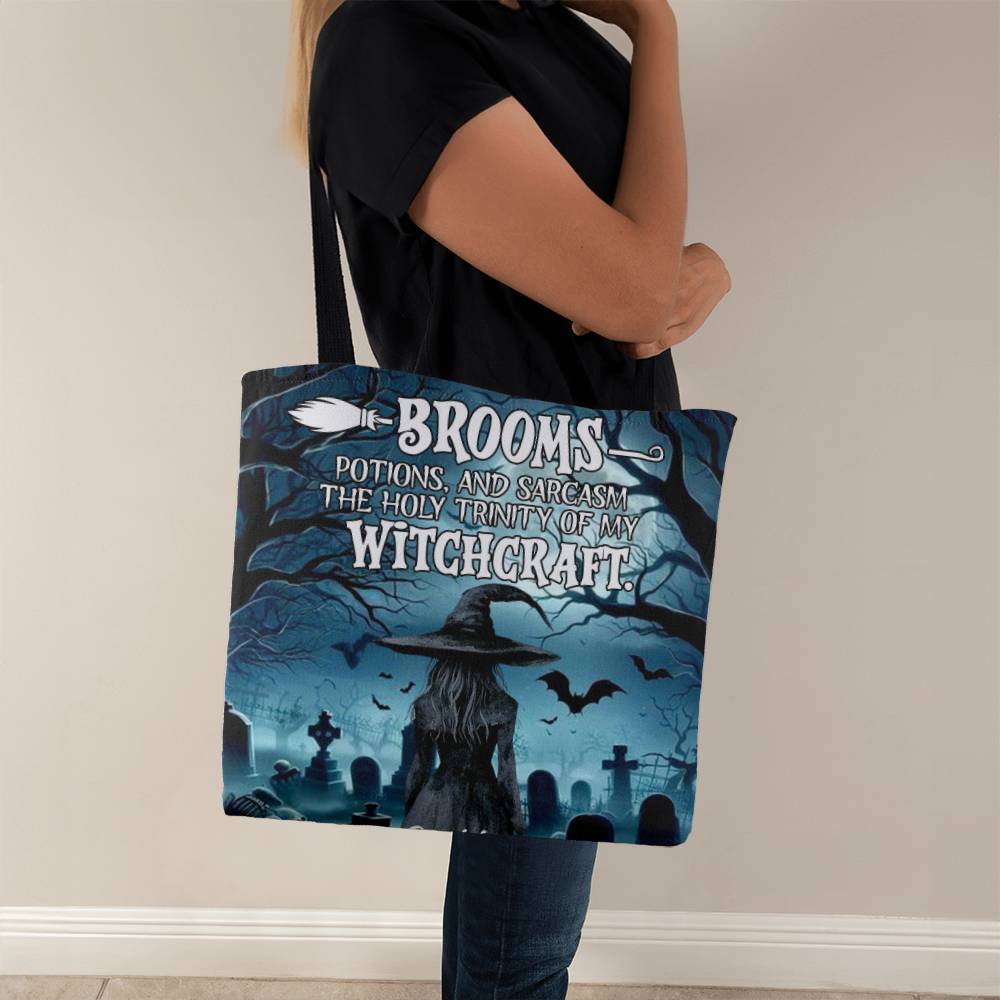 Brooms, Potions & Sarcasm: The Holy Trinity of My Witchcraft” Gothic Halloween Tote Bag !