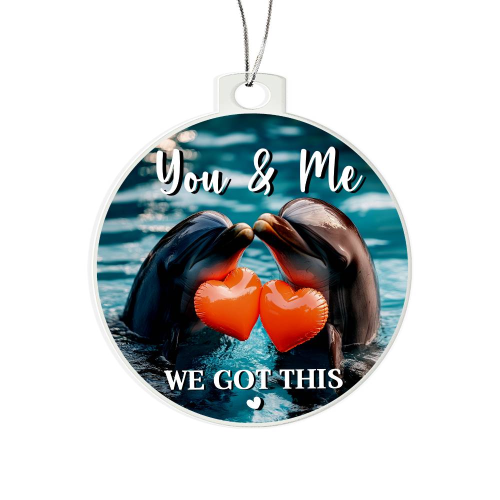 dolphin couple ornament you and me we got this design
