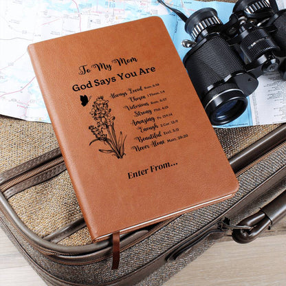 To My Mom, God Says You are, Vegan Leather Graphic Journal