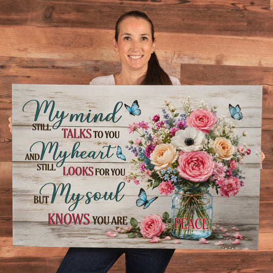 My Mind Still Talks to You Canvas Wall Art – Sympathy Memorial Gift with Flowers and Butterfly