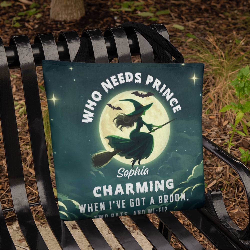 Who Needs Prince Charming, I’ve Got a Broom, Bats & Wi-Fi” Halloween Bag !