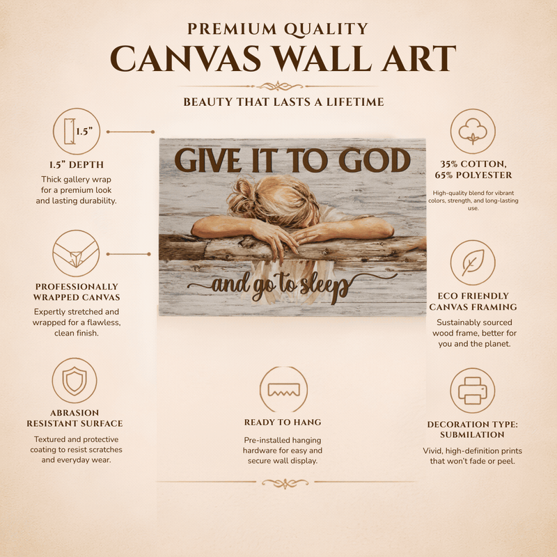 Give It to God and Go to Sleep Canvas Wall Art – Christian Faith Inspirational Farmhouse Decor