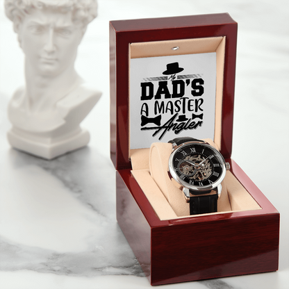 My Dad's a Master Angler, Men's Openwork Watch Gift For Dad - YERTIZZ.COM