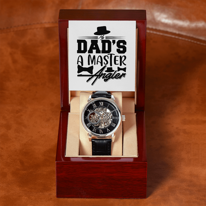 My Dad's a Master Angler, Men's Openwork Watch Gift For Dad - YERTIZZ.COM