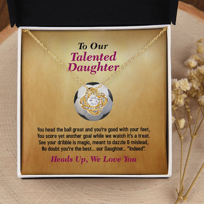 To Our Talented Daughter-We Love You, Love Knot Necklace, Jewelry Gift - YERTIZZ.COM