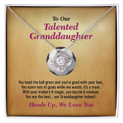 To Our Talented Granddaughter-We Love You, Love Knot Necklace, Jewelry Gift - YERTIZZ.COM