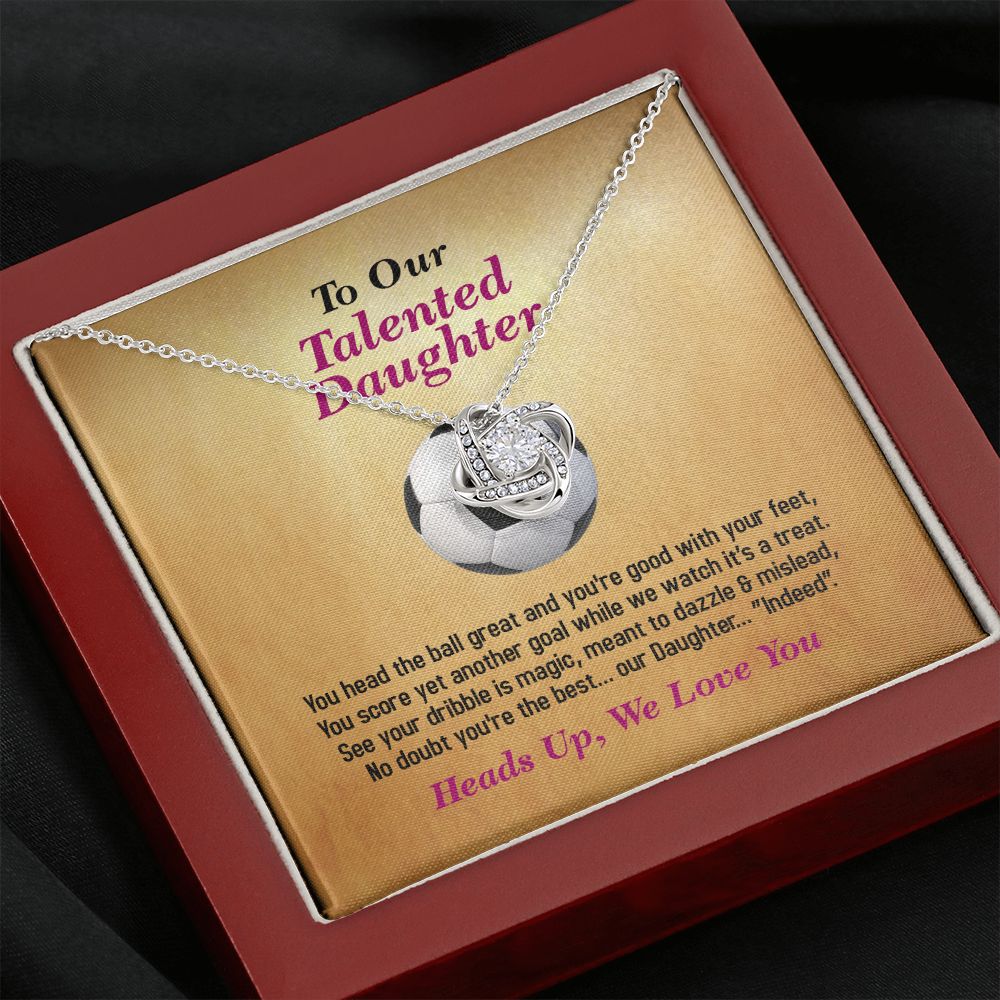 To Our Talented Daughter-We Love You, Love Knot Necklace, Jewelry Gift - YERTIZZ.COM