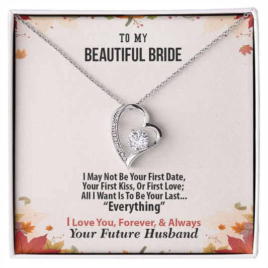 Thanksgiving, Beautiful Bride, Future Husband, Forever Love Necklace, Jewelry, Gift - YERTIZZ.COM